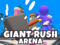 Тоглоом Giant Rush Arena