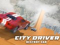 Тоглоом City Driver: Destroy Car