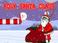 Тоглоом Roly Santa Claus