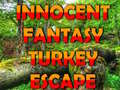 Тоглоом Innocent Fantasy Turkey Escape