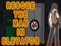 Тоглоом Rescue The Man In Elevator