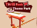 Тоглоом Thrill Rush Theme Park