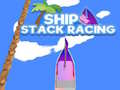 Тоглоом Ship Stack Racing