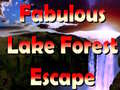 Тоглоом Fabulous Lake Forest Escape