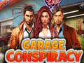 Тоглоом Garage Conspiracy