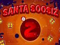 Тоглоом Santa Soosiz 2