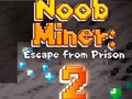 Тоглоом Noob Miner 2: Escape From Prison