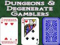 Тоглоом Dungeons & Degenerate Gamblers