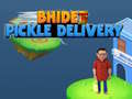 Тоглоом Bhide Pickle Delivery