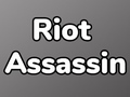 Тоглоом Riot Assassin