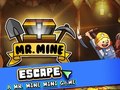 Тоглоом Mr. Mine Escape