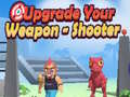 Тоглоом Upgrade Your Weapon - Shooter