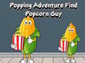 Тоглоом Popping Adventure Find Popcorn Guy