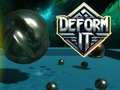 Тоглоом Deform It