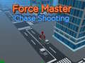 Тоглоом Force Master Chase Shooting