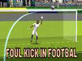 Тоглоом Foul Kick in Football