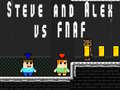 Тоглоом Steve and Alex vs Fnaf
