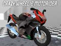 Тоглоом Crazy Wheelie Motorider