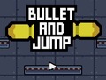 Тоглоом Bullet And Jump