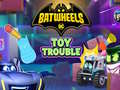 Тоглоом Batwheels Toy Trouble