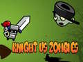 Тоглоом Knight Vs Zombies