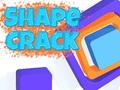 Тоглоом Shape Crack