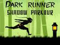 Тоглоом Dark Runner Shadow Unblocked