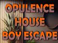 Тоглоом Opulence House Boy Escape