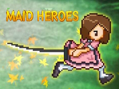 Тоглоом Maid Heroes