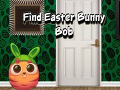 Тоглоом Find Easter Bunny Bob