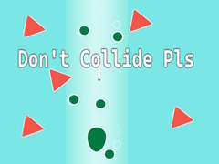 Тоглоом Don't Collide Pls!