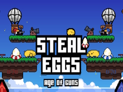 Тоглоом Steal Eggs Age of Guns