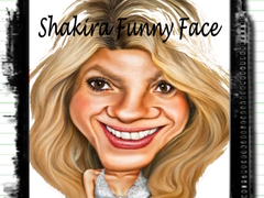 Тоглоом Shakira Funny Face
