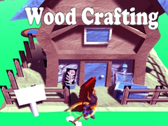 Тоглоом Wood Crafting