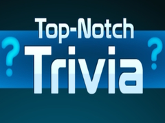 Тоглоом Top Notch Trivia