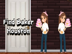 Тоглоом Find Baker Houston