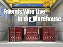 Тоглоом Friends Who Live in the Warehouse