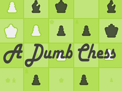 Тоглоом A Dumb Chess