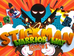 Тоглоом Stickman Warrior Way