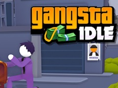 Тоглоом Gangsta Idle