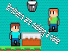 Тоглоом Brothers are making a cake