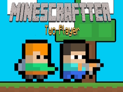 Тоглоом Minescraftter Two Player