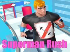 Тоглоом Superman Rush