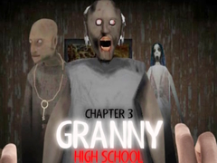 Тоглоом Granny Chapter 3 High School