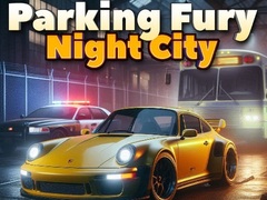 Тоглоом Parking Fury 3D: Night City