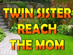 Тоглоом Twin Sister Reach The Mom