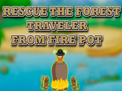 Тоглоом Rescue the Forest Traveler from Fire Pot