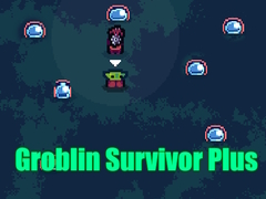 Тоглоом  Groblin Survivor Plus