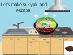Тоглоом Let’s Make Sukiyaki and Escape