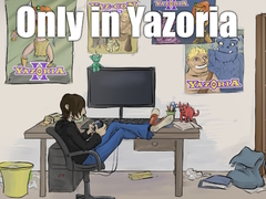 Тоглоом Only in Yazoria